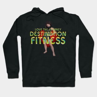 Destination Fitness Hoodie